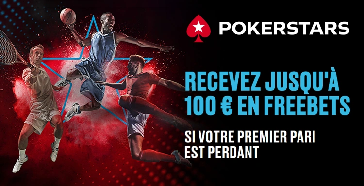 Pokerstars Sport - Bonus de 100€ en FREEBETS à L'inscription