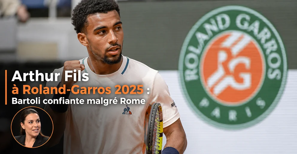 Arthur Fils à Roland-Garros : Bartoli confiante malgré Rome