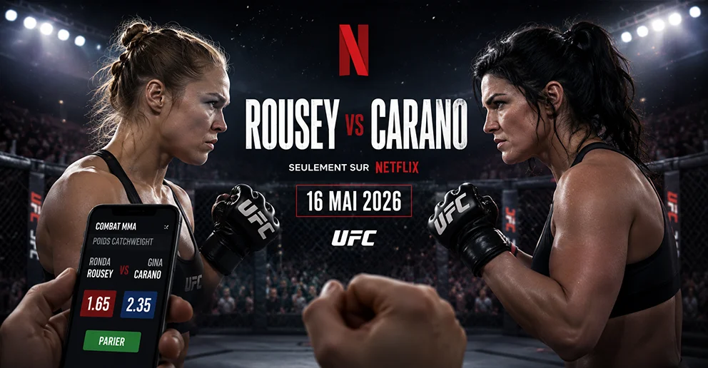 Rousey vs Carano sur Netflix : comment parier sur le combat MMA du 16 mai 2026 ?