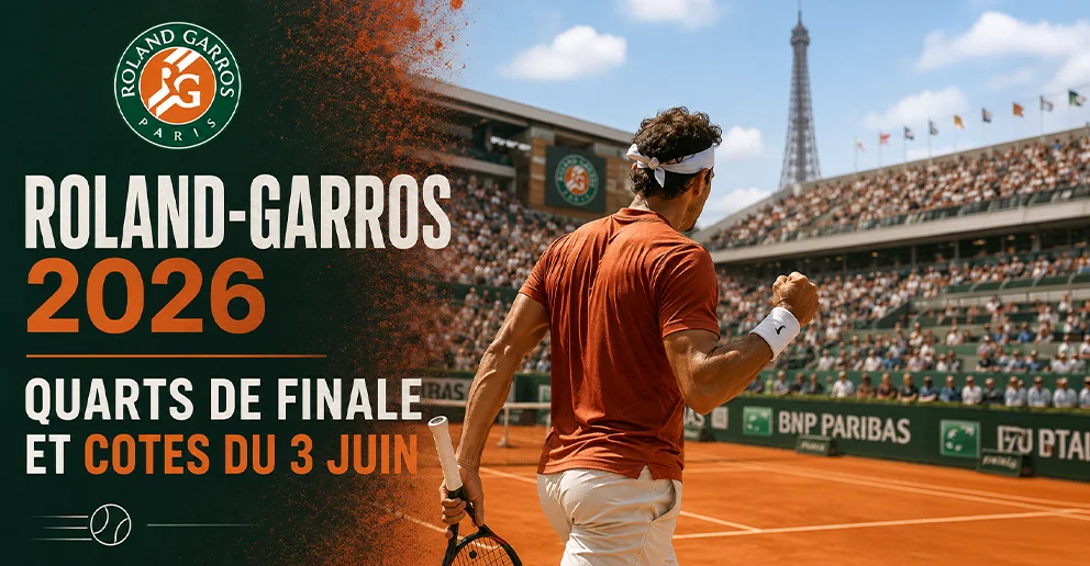 Roland-Garros 2026 : Quarts de finale et cotes du 3 Juin